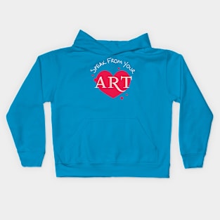 Speak From Your Art Kids Hoodie